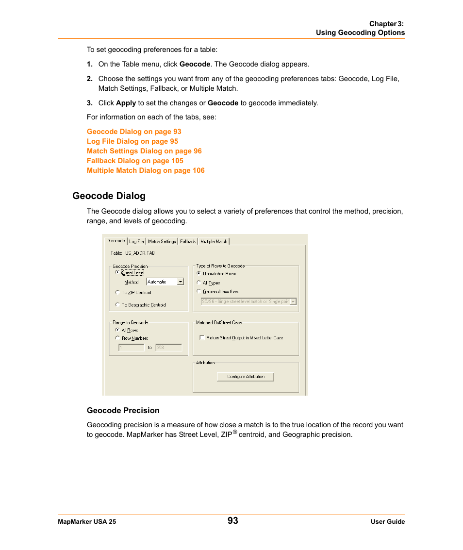 Geocode dialog, Geocode precision | Pitney Bowes MapMarker USA User Manual | Page 93 / 334