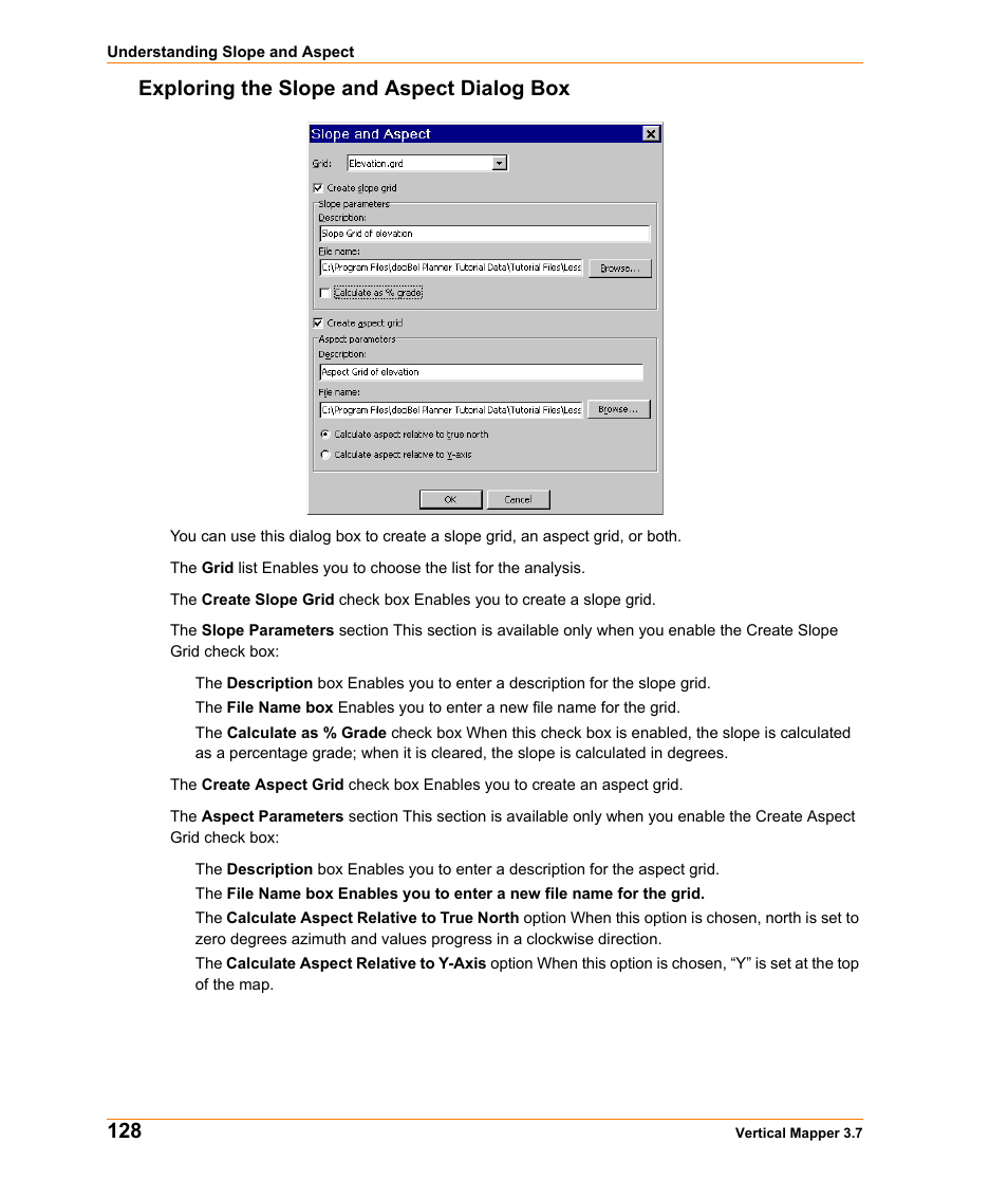 Exploring the slope and aspect dialog box | Pitney Bowes MapInfo Vertical Mapper User Manual | Page 130 / 213