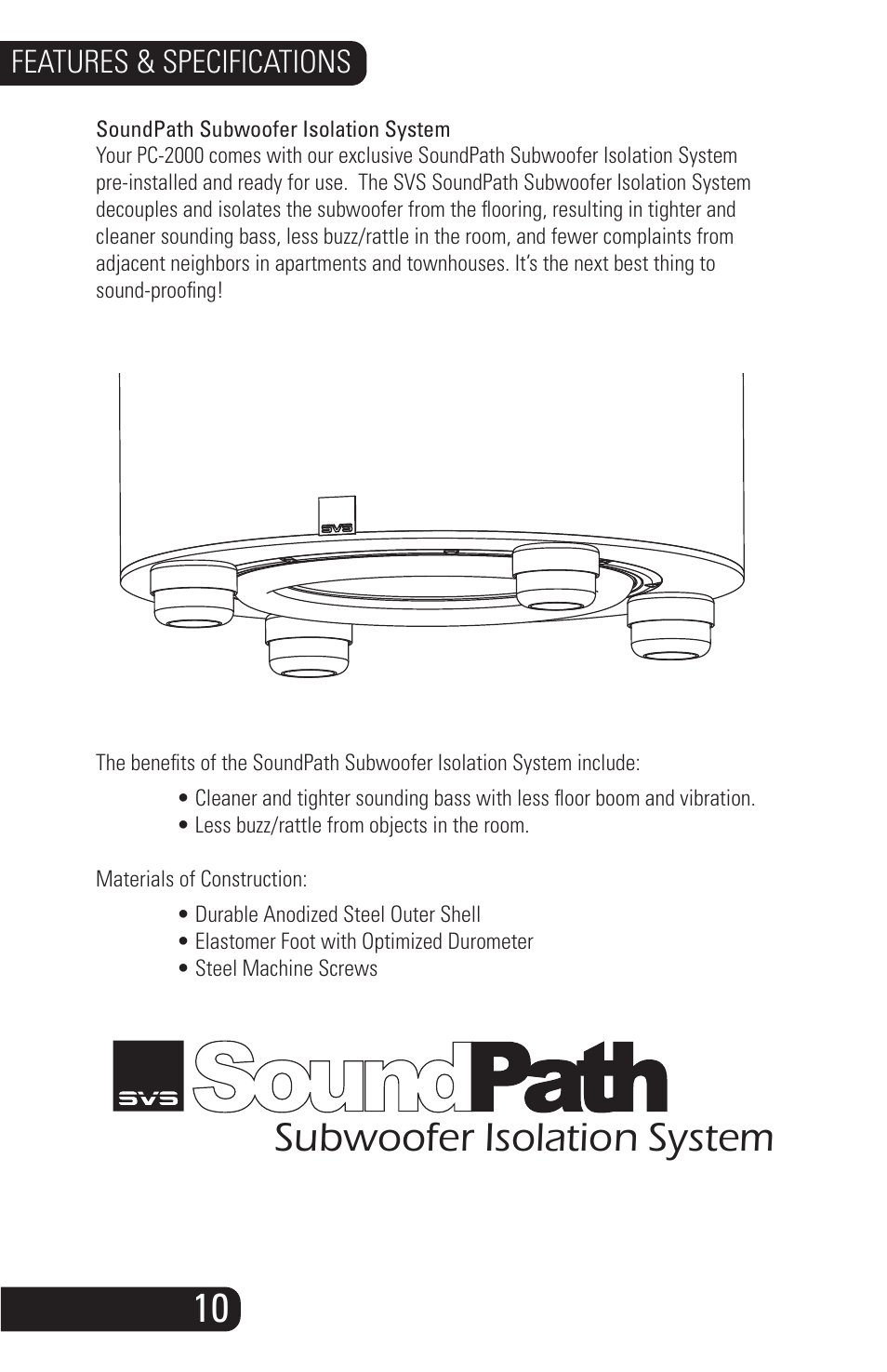 Pc-2000_manual_09162014-10, Subwoofer isolation system, Features & specifications | SVS PC-2000 User Manual | Page 12 / 16