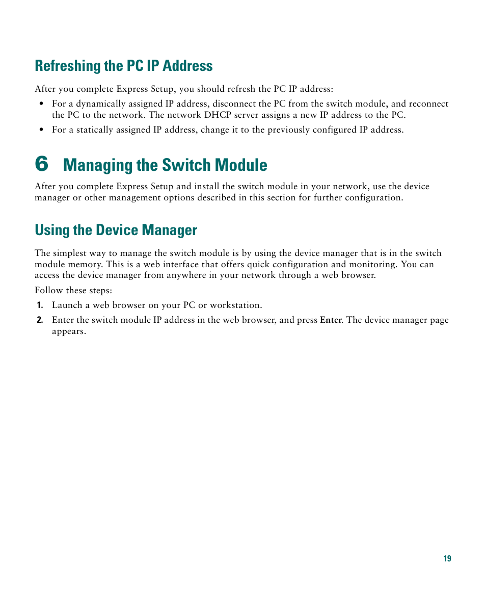 Refreshing the pc ip address, 6 managing the switch module, Using the device manager | Managing the switch module | Cisco 3020 User Manual | Page 19 / 36