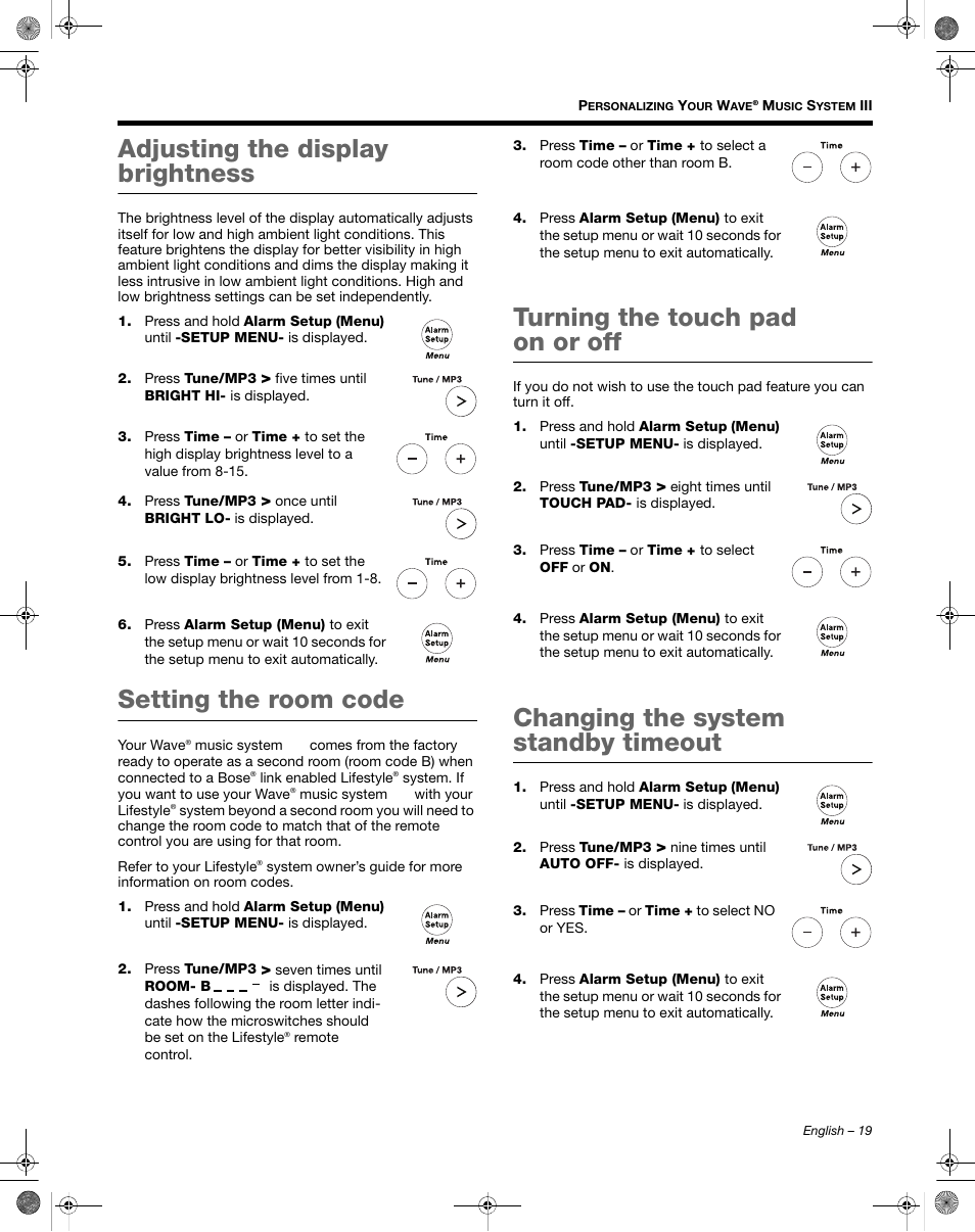 Adjusting the display brightness, Setting the room code, Turning the touch pad on or off | Changing the system standby timeout | Bose Wave Music System III User Manual | Page 19 / 28