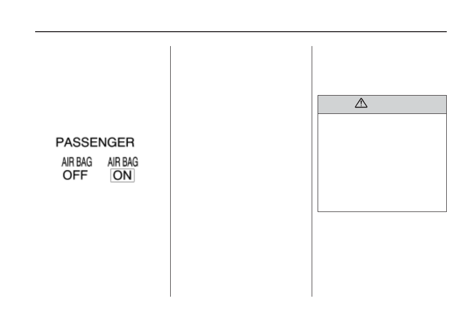 Passenger airbag status indicator, Passenger airbag status, Indicator -13 | Indicator | Pontiac 2010 Vibe User Manual | Page 95 / 318
