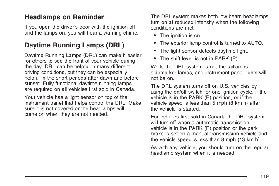 Headlamps on reminder, Daytime running lamps (drl), Headlamps on reminder daytime running lamps (drl) | Pontiac 2007 Solstice User Manual | Page 119 / 396