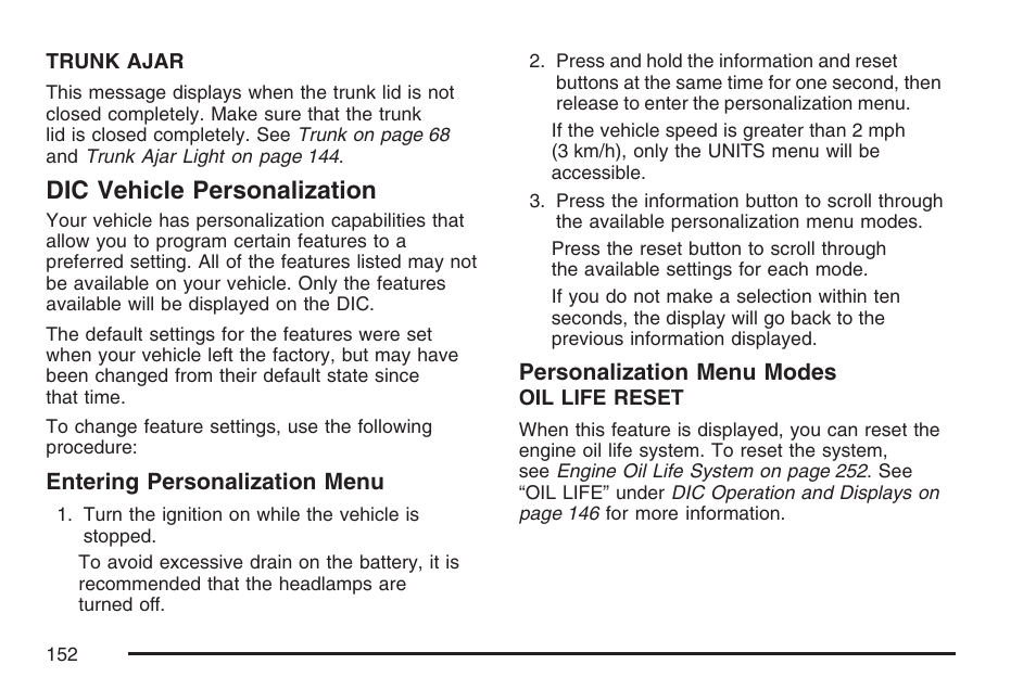 Dic vehicle personalization | Pontiac 2007 Solstice User Manual | Page 152 / 396