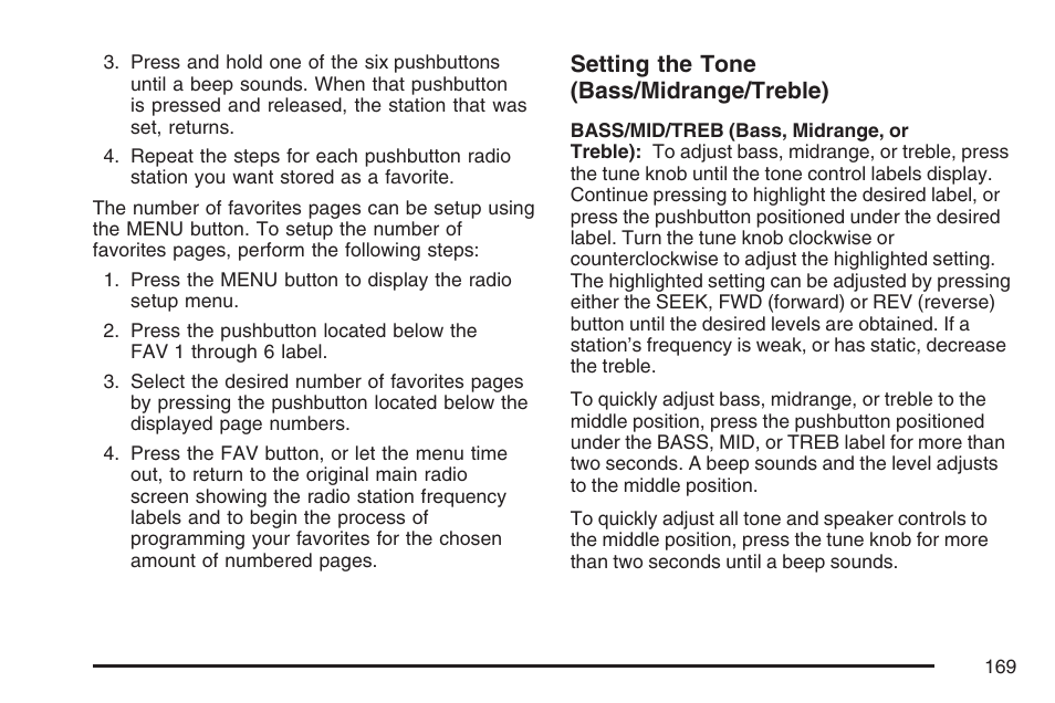 Setting the tone (bass/midrange/treble) | Pontiac 2007 Solstice User Manual | Page 169 / 396