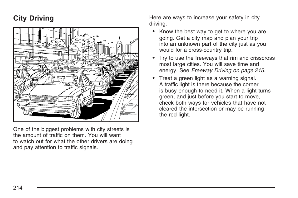 City driving | Pontiac 2007 Solstice User Manual | Page 214 / 396