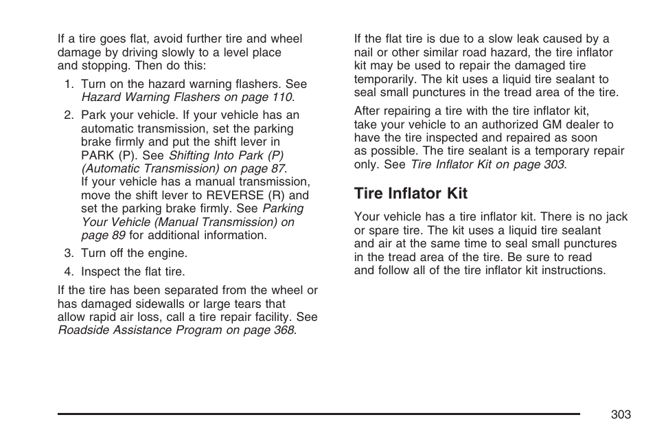 Tire inflator kit | Pontiac 2007 Solstice User Manual | Page 303 / 396