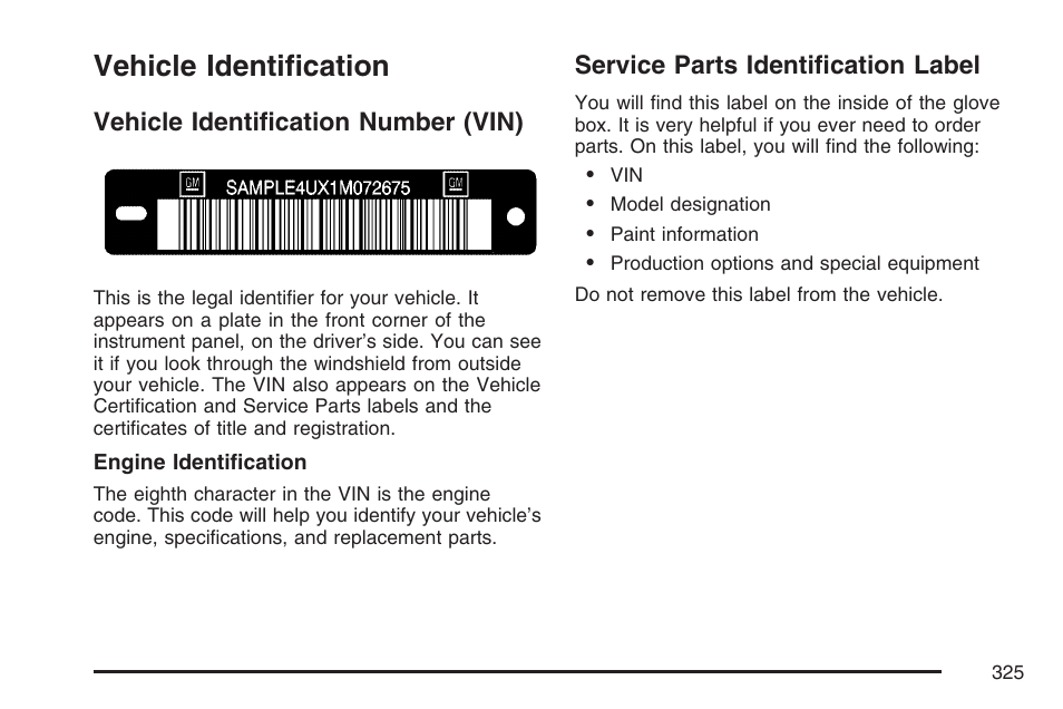 Vehicle identification, Vehicle identification number (vin), Service parts identification label | Pontiac 2007 Solstice User Manual | Page 325 / 396