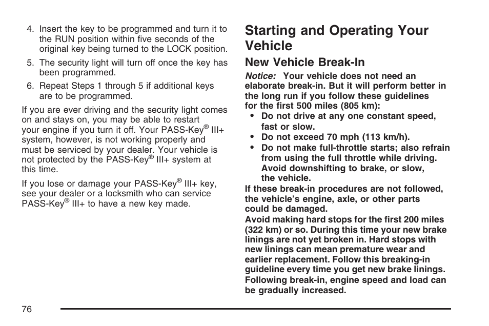 Starting and operating your vehicle, New vehicle break-in | Pontiac 2007 Solstice User Manual | Page 76 / 396
