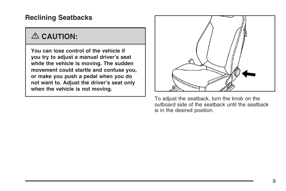 Reclining seatbacks | Pontiac 2007 Solstice User Manual | Page 9 / 396