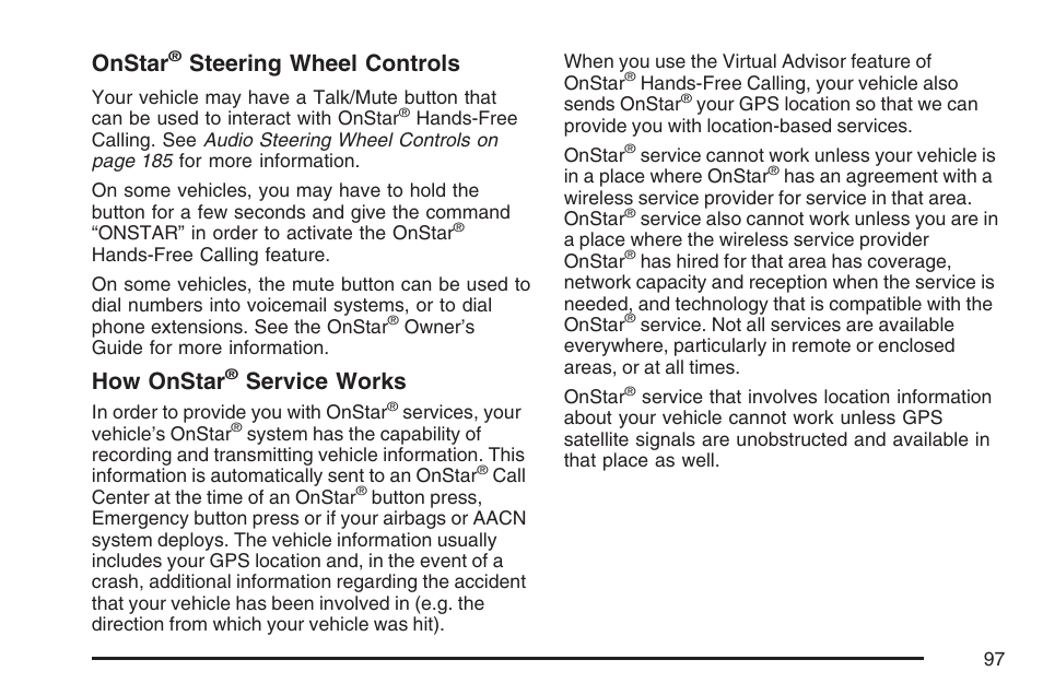 Onstar, Steering wheel controls, How onstar | Service works | Pontiac 2007 Solstice User Manual | Page 97 / 396