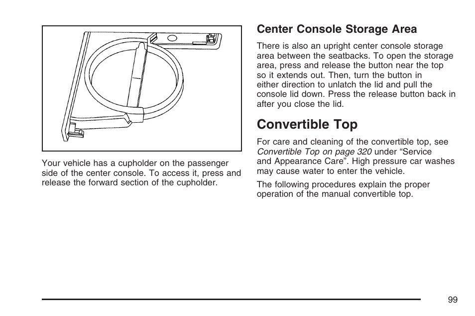 Center console storage area, Convertible top | Pontiac 2007 Solstice User Manual | Page 99 / 396