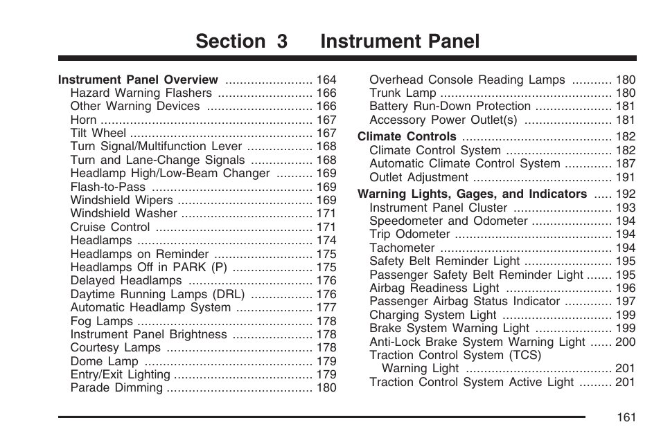 Instrument panel | Pontiac 2007 G6 User Manual | Page 161 / 486