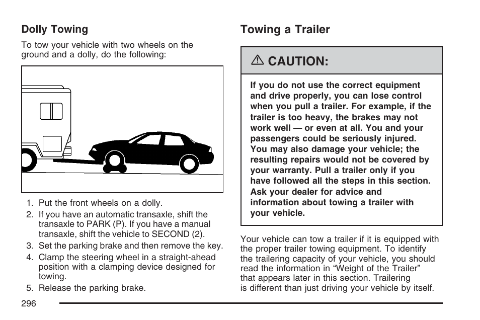 Towing a trailer, Caution | Pontiac 2007 G6 User Manual | Page 296 / 486