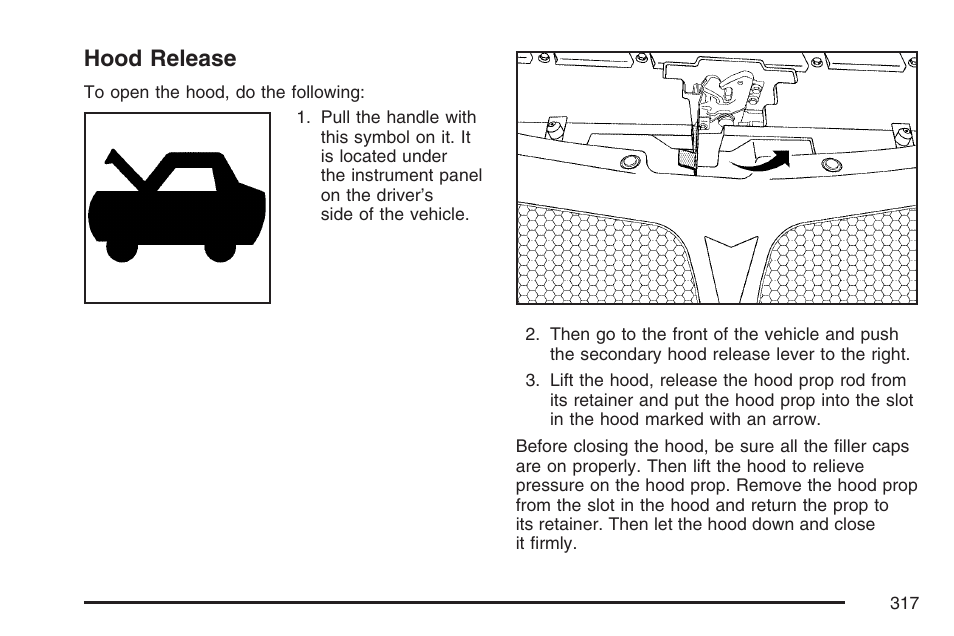 Hood release | Pontiac 2007 G6 User Manual | Page 317 / 486
