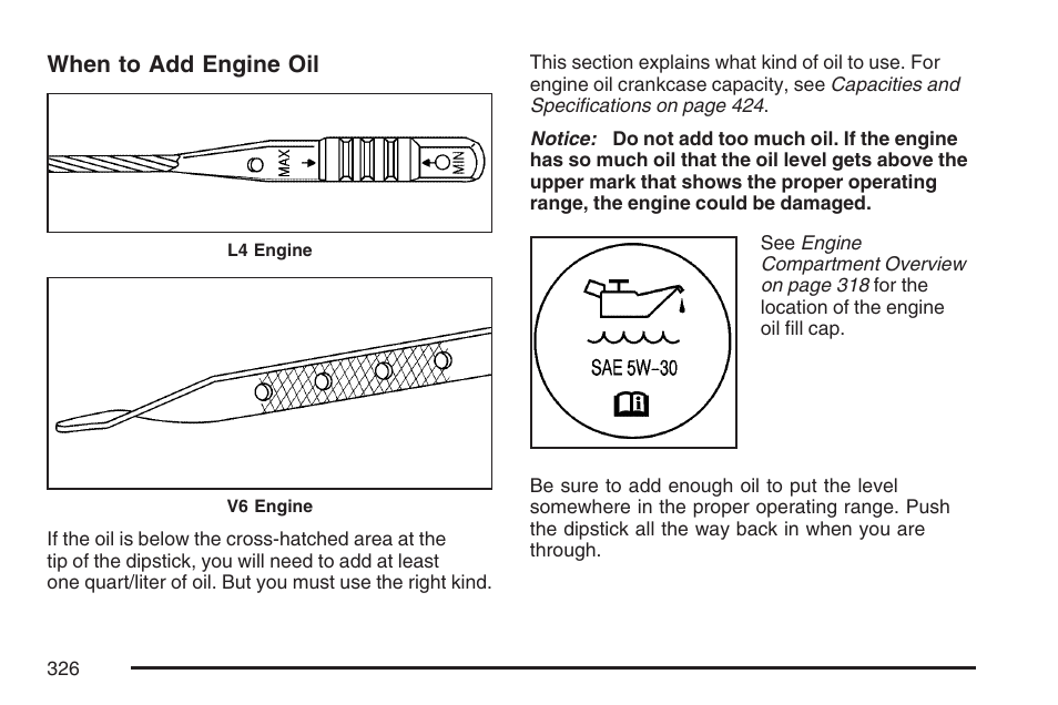 When to add engine oil | Pontiac 2007 G6 User Manual | Page 326 / 486