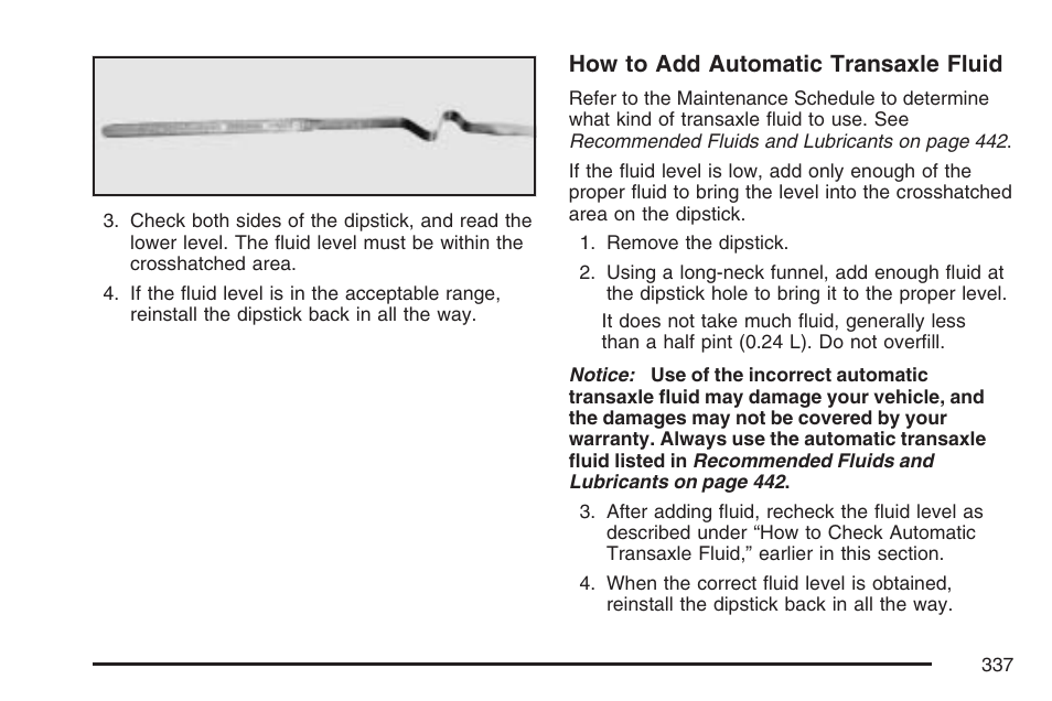 How to add automatic transaxle fluid | Pontiac 2007 G6 User Manual | Page 337 / 486