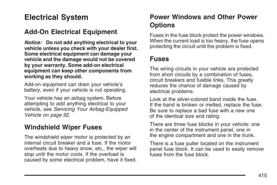 Electrical system, Add-on electrical equipment, Windshield wiper fuses | Power windows and other power options, Fuses, Options | Pontiac 2007 G6 User Manual | Page 415 / 486