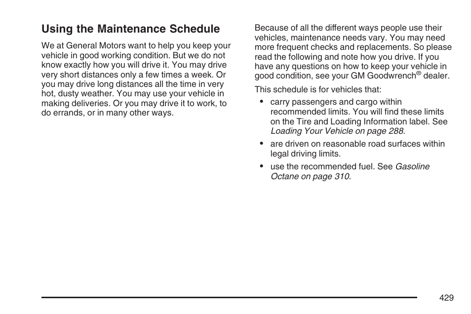 Using the maintenance schedule | Pontiac 2007 G6 User Manual | Page 429 / 486