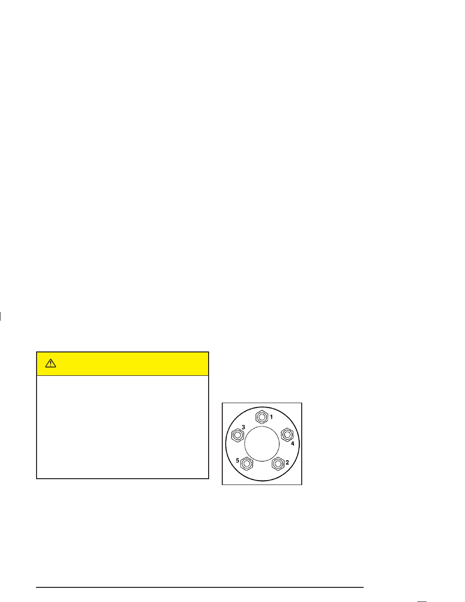 Caution | Pontiac 2005 Vibe User Manual | Page 305 / 374