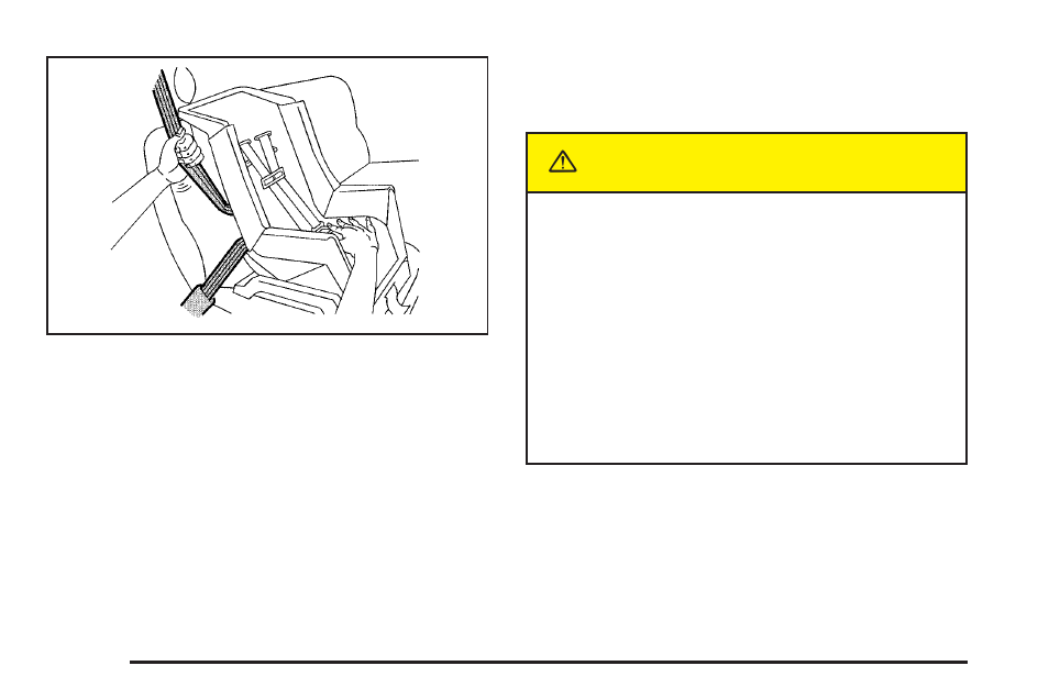 Securing a child restraint in the center, Front seat position -44, Caution | Pontiac 2005 Bonneville User Manual | Page 50 / 438