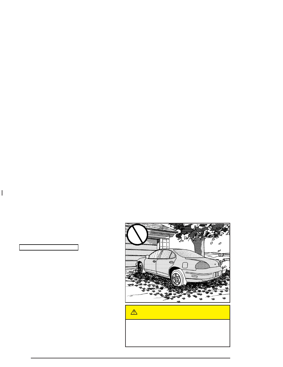 Shifting out of park (p), Parking over things that burn, Caution | Pontiac 2004 Grand Prix User Manual | Page 94 / 432