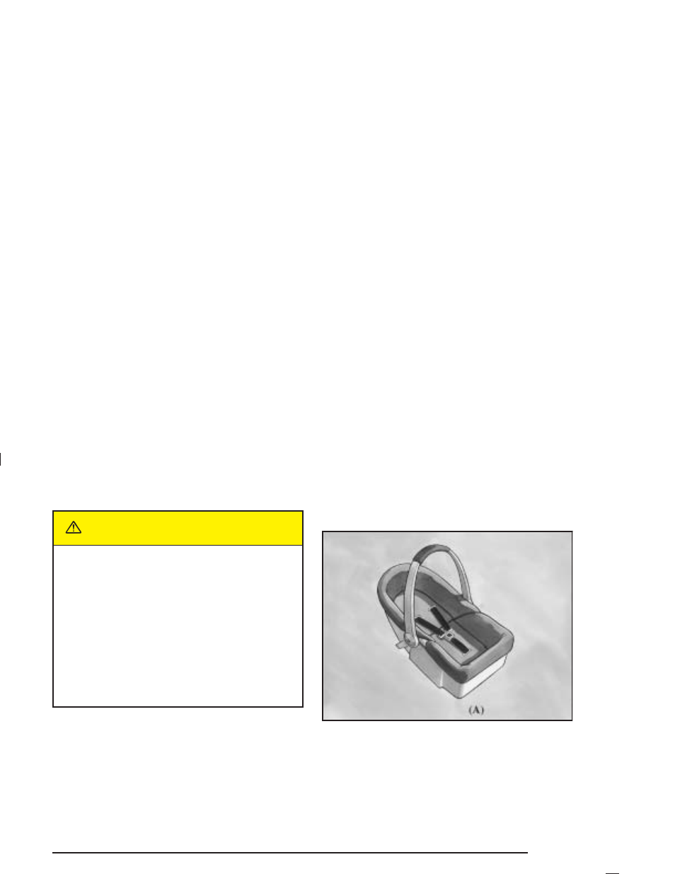 Child restraint systems, Child restraint systems -35, Caution | Pontiac 2004 Bonneville User Manual | Page 41 / 446