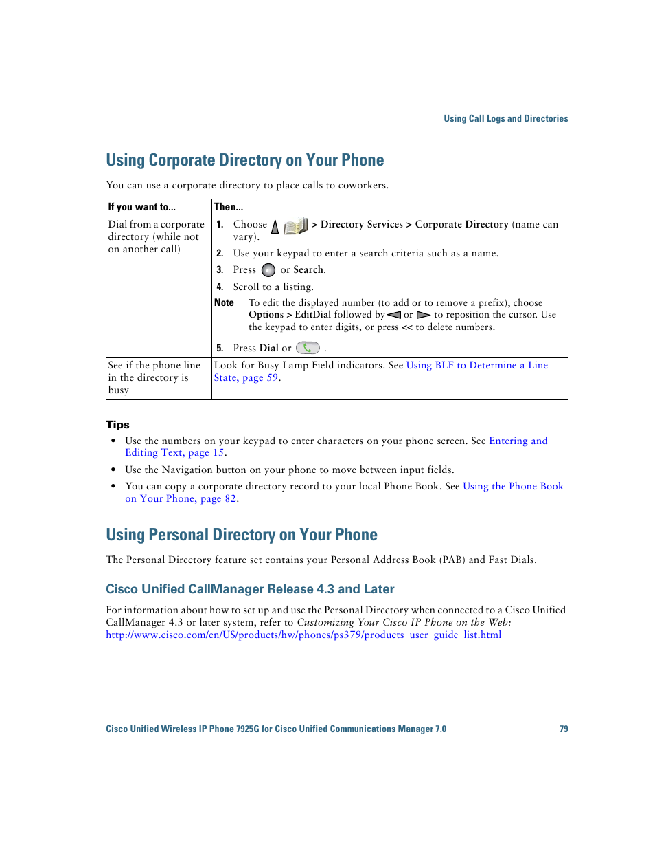 Using corporate directory on your phone, Using personal directory on your phone, Cisco unified callmanager release 4.3 and later | Cisco Cisco Unified Wireless IP Phone 7925G User Manual | Page 87 / 126