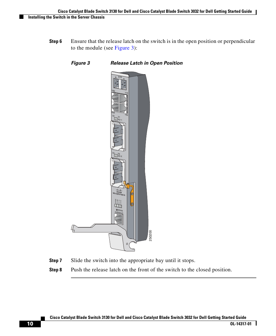 Step 6, Figure 3 release latch in open position step 7, Step 8 | Cisco 3032 User Manual | Page 10 / 34