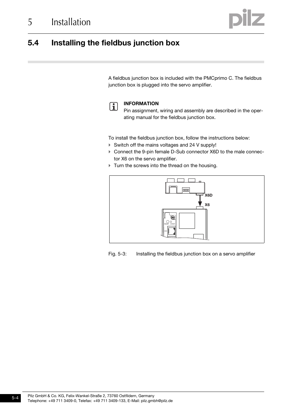 Installing the fieldbus junction box, 5installation, 4 installing the fieldbus junction box | Pilz PMCprimo DriveP.01/AA0/4/0/0/208-480VAC User Manual | Page 32 / 73