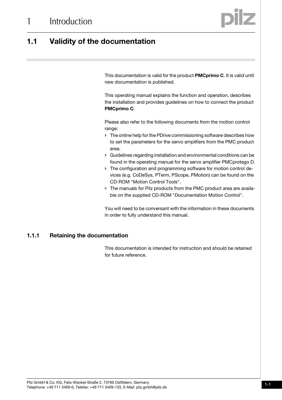 Introduction, Validity of the documentation, Retaining the documentation | 1introduction, 1 validity of the documentation, 1 retaining the documentation | Pilz PMCprimo DriveP.01/AA0/4/0/0/208-480VAC User Manual | Page 7 / 73