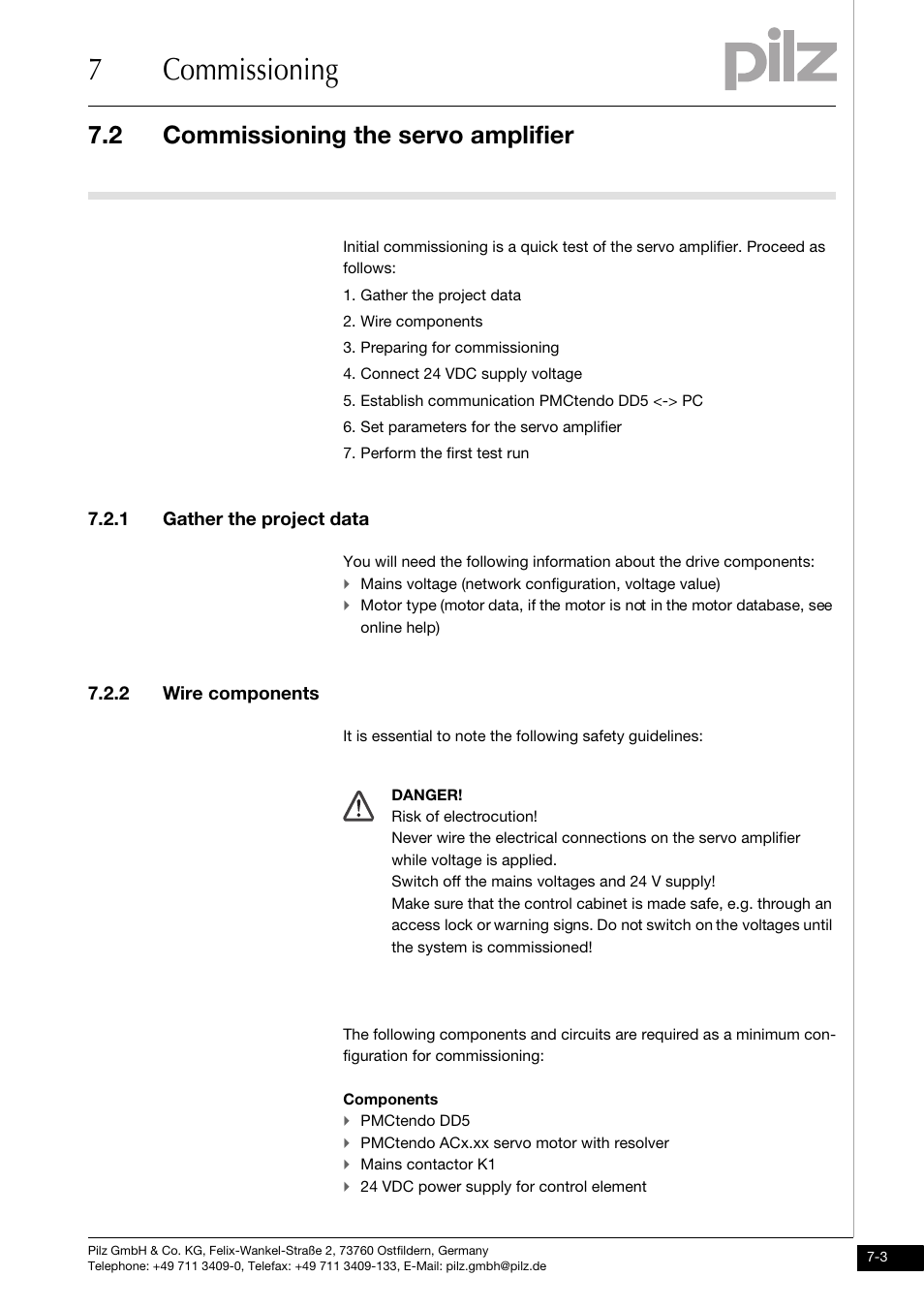 Commissioning the servo amplifier, 1 gather the project data, 2 wire components | 7commissioning, 2 commissioning the servo amplifier | Pilz PMCtendo DD5.03/000/0/0/0/110-230VAC User Manual | Page 159 / 209