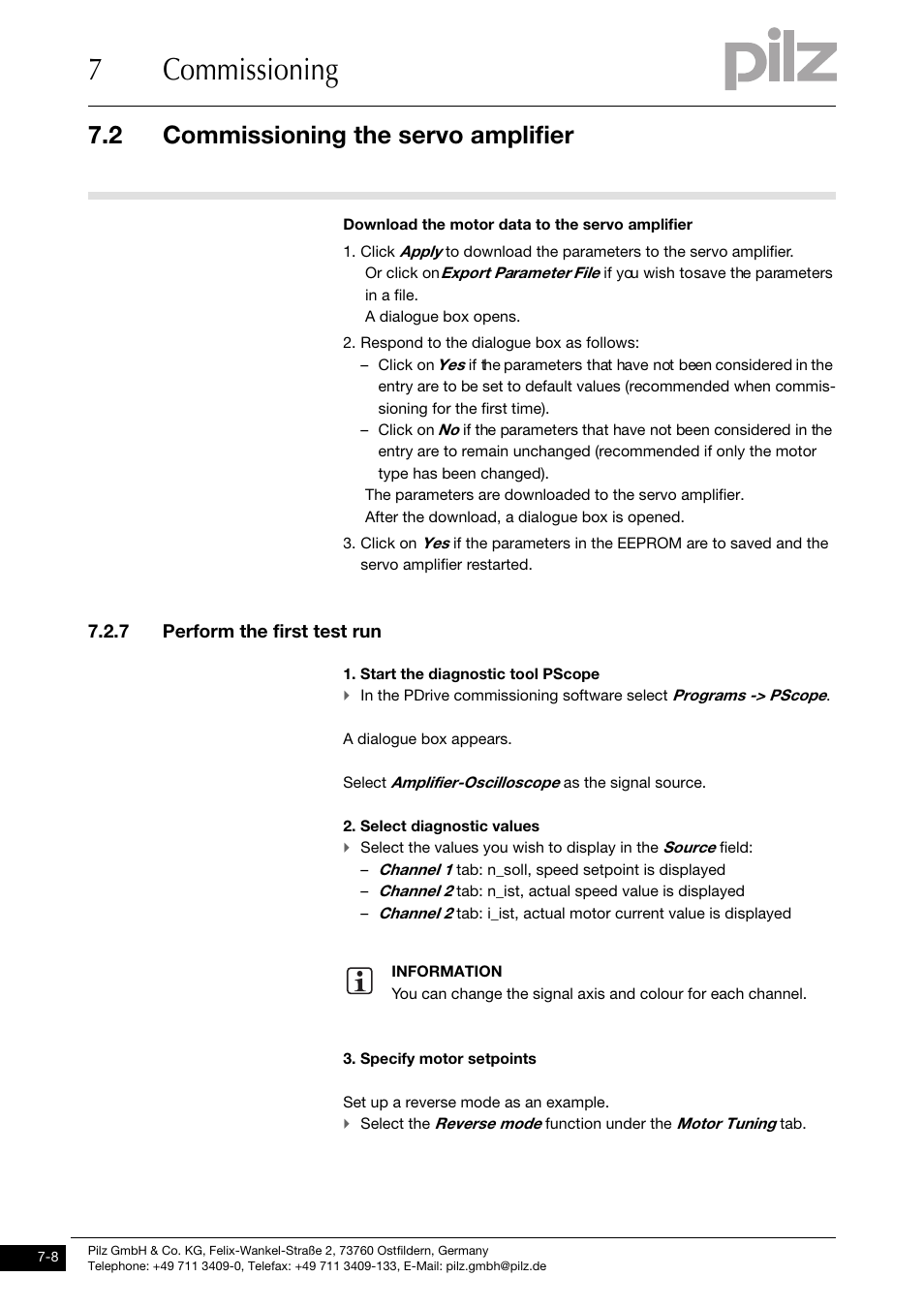 7 perform the first test run, 7commissioning, 2 commissioning the servo amplifier | Pilz PMCtendo DD5.03/000/0/0/0/110-230VAC User Manual | Page 164 / 209