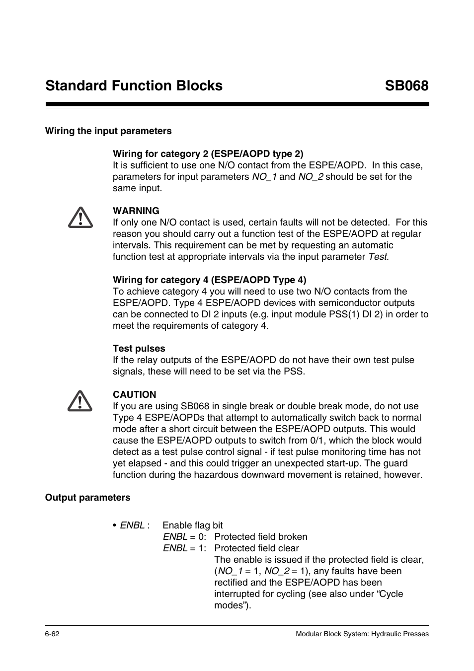 Output parameters, Standard function blocks, Sb068 | Pilz PSS SB HYD, Basic license User Manual | Page 124 / 308