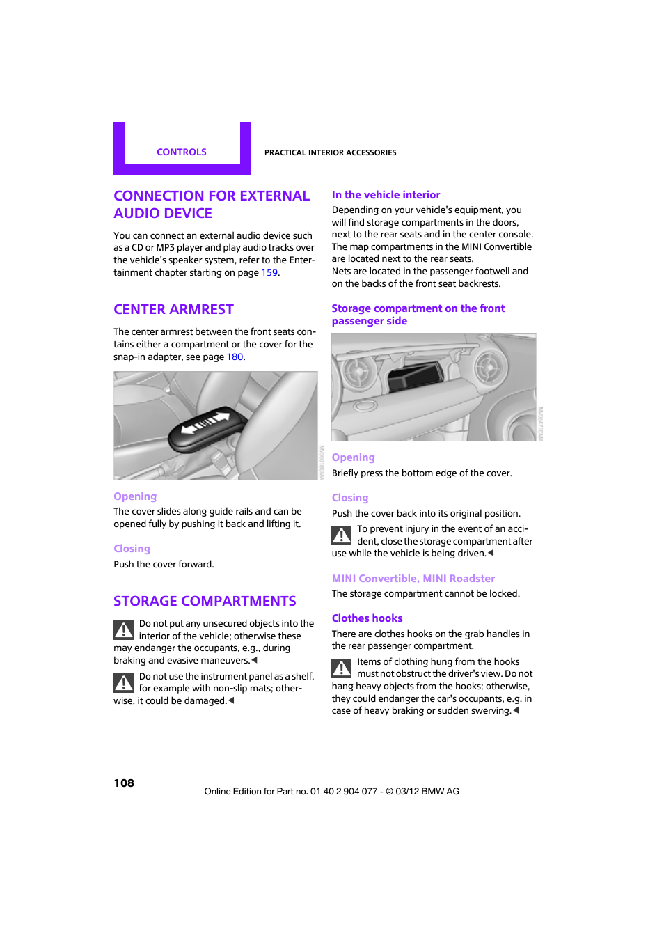 Connection for external audio device, Center armrest, Storage compartments | Mini 2012 Coupe Roadster Convertible User Manual | Page 109 / 283