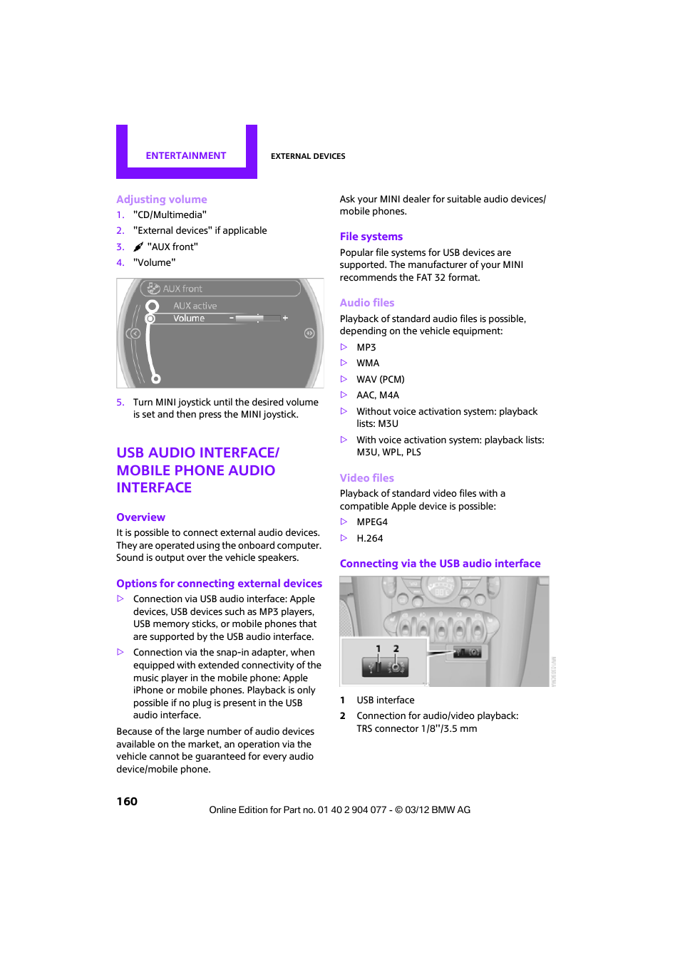 Usb audio interface/ mobile phone audio interface | Mini 2012 Coupe Roadster Convertible User Manual | Page 161 / 283