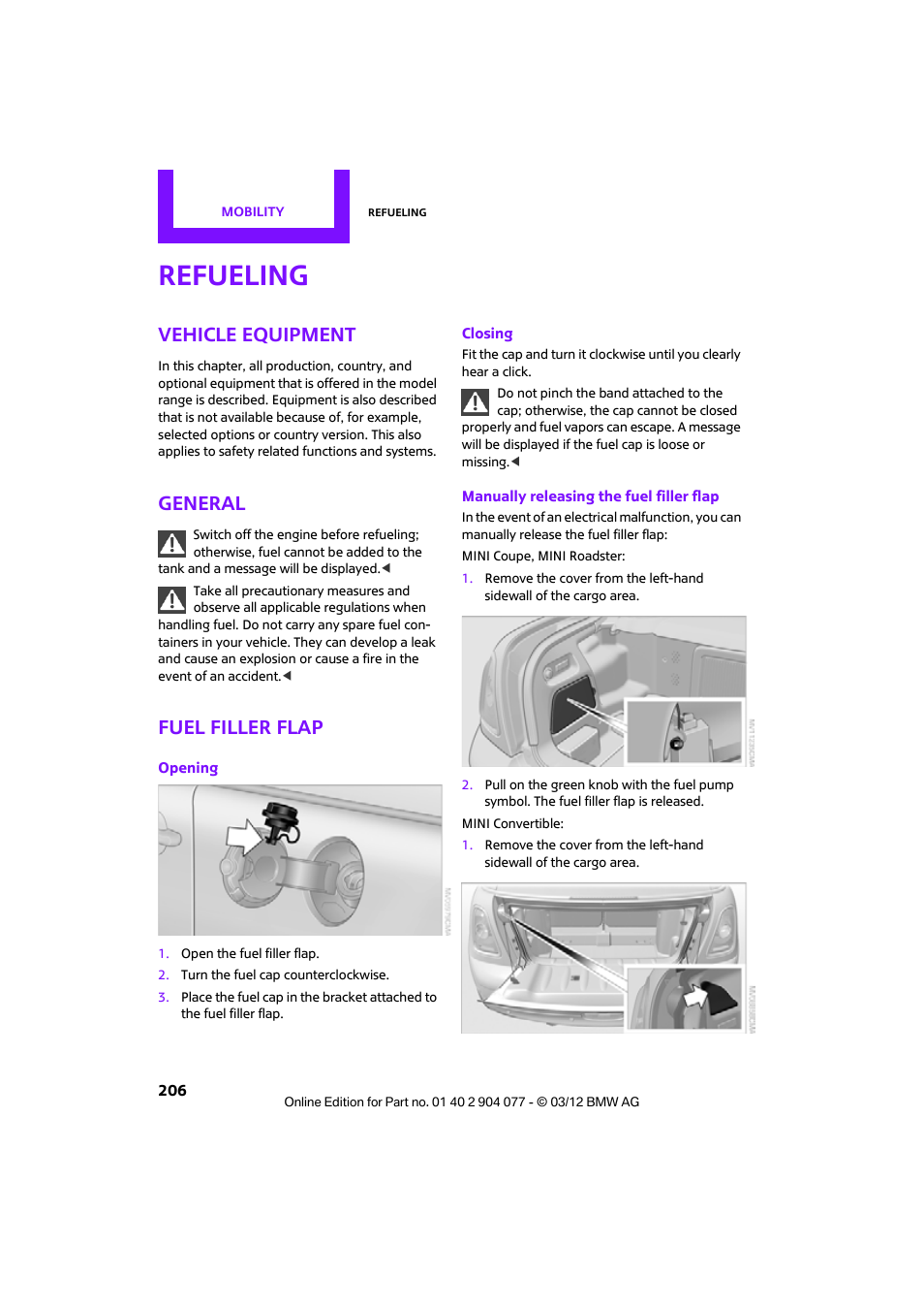 Refueling, Vehicle equipment, General | Fuel filler flap | Mini 2012 Coupe Roadster Convertible User Manual | Page 207 / 283