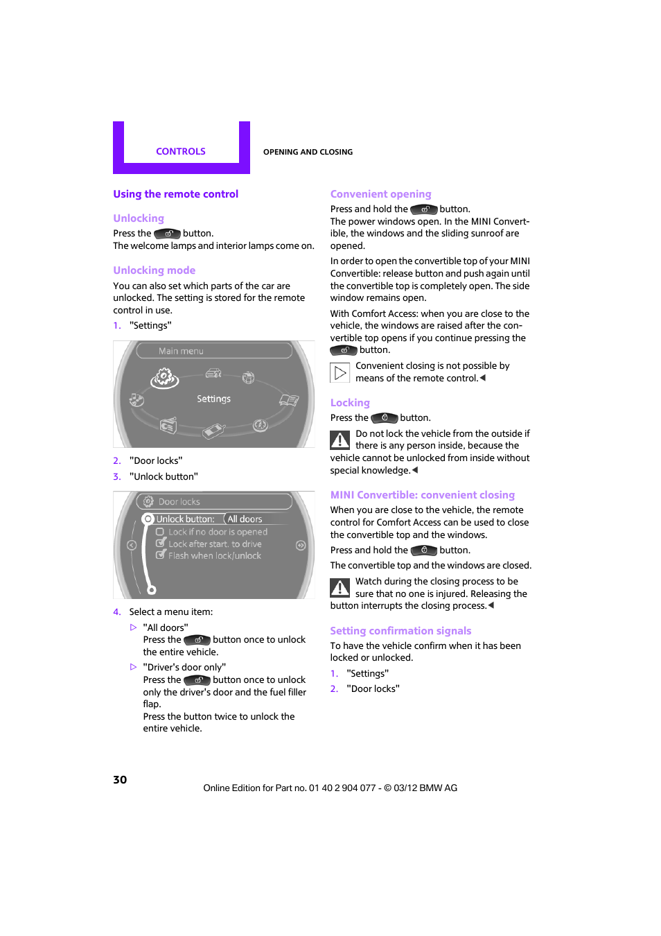 The car is being unlocked | Mini 2012 Coupe Roadster Convertible User Manual | Page 31 / 283