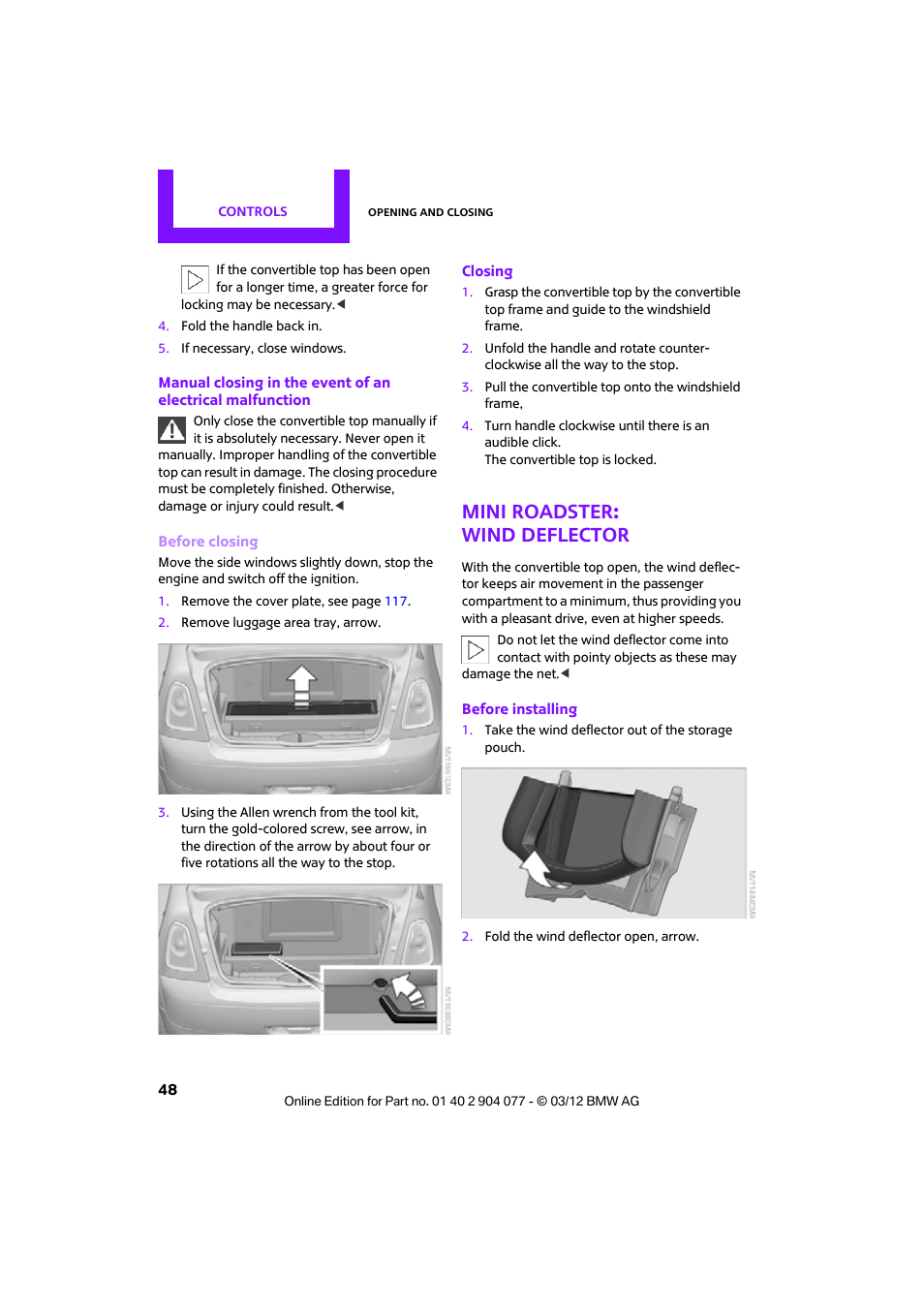 Mini roadster: wind deflector | Mini 2012 Coupe Roadster Convertible User Manual | Page 49 / 283