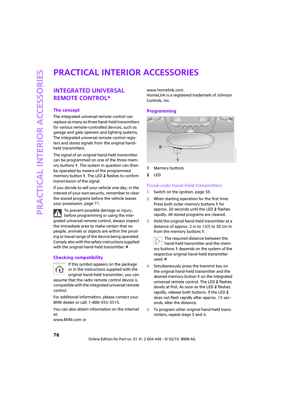 Practical interior accessories, Integrated universal remote control, Prac tic a l interio r ac cess o r ie s | Mini 2010 Clubman User Manual | Page 78 / 160