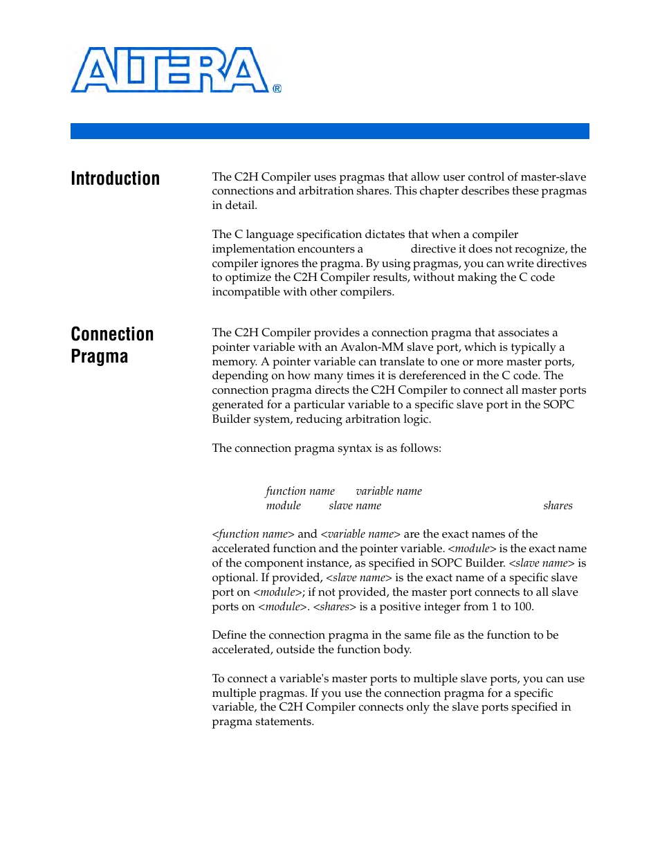 Pragma reference, Introduction, Connection pragma | Chapter 6. pragma reference, Introduction –1, Connection pragma –1, Chapter 6, pragma reference | Altera Nios II C2H Compiler User Manual | Page 119 / 138