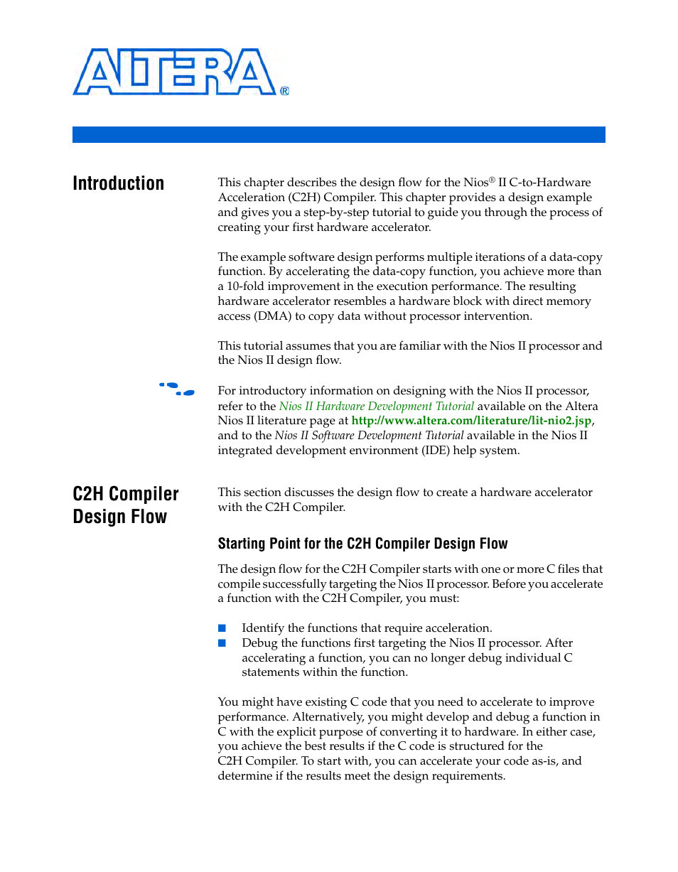 Getting started tutorial, Introduction, C2h compiler design flow | Starting point for the c2h compiler design flow, Chapter 2. getting started tutorial, Introduction –1 c2h compiler design flow –1, Starting point for the c2h compiler design flow –1, Chapter 2, getting started tutorial | Altera Nios II C2H Compiler User Manual | Page 23 / 138