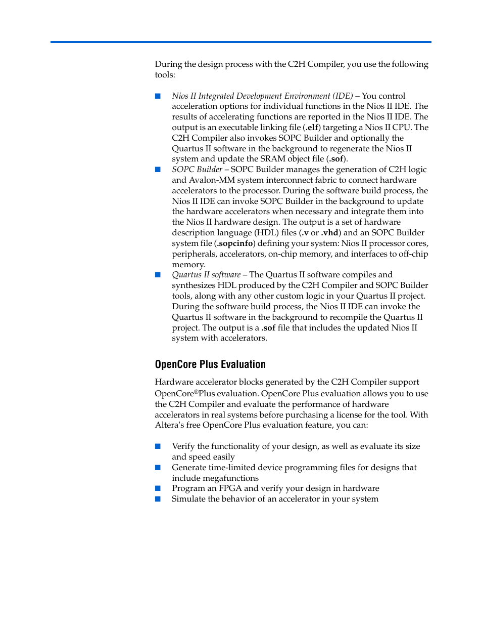 Opencore plus evaluation | Altera Nios II C2H Compiler User Manual | Page 25 / 138