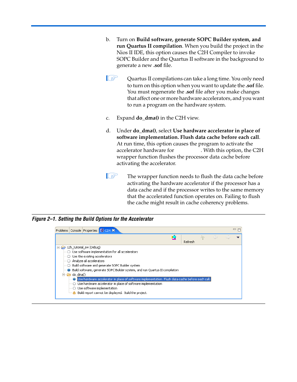 As shown in, Figure 2–1 | Altera Nios II C2H Compiler User Manual | Page 31 / 138