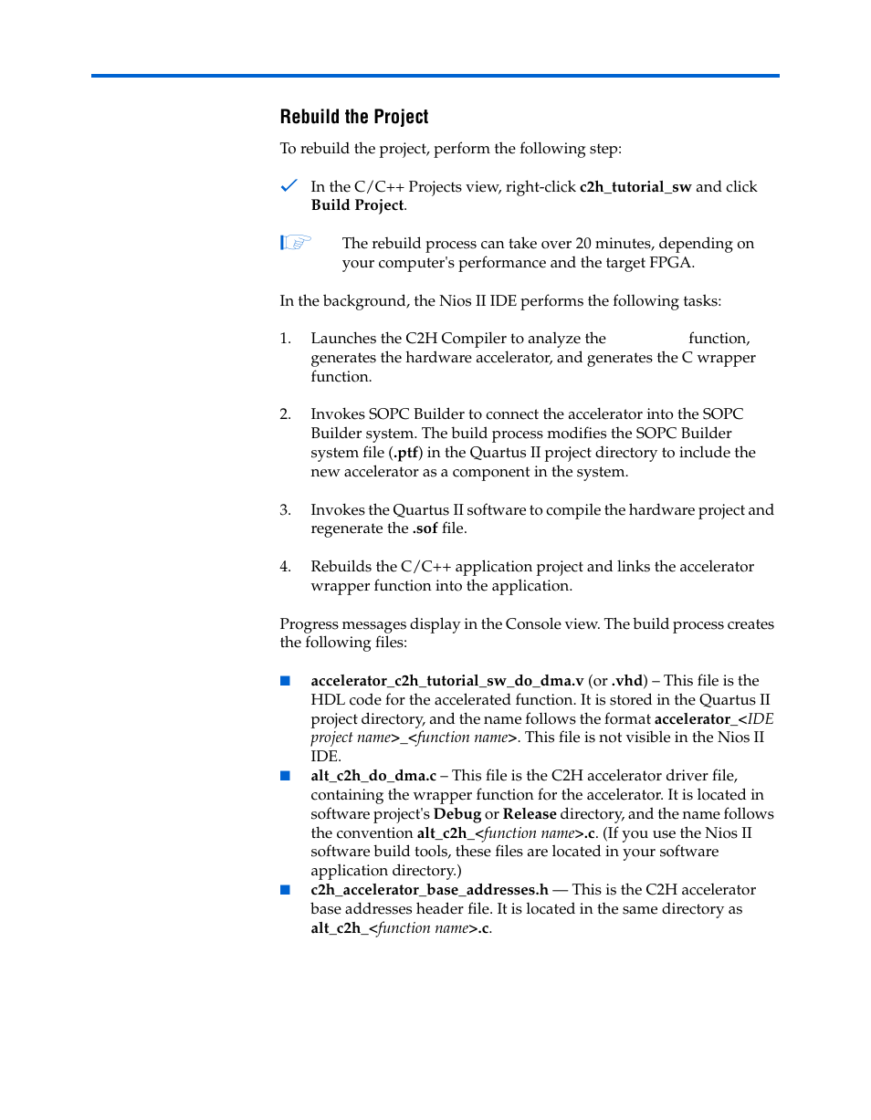 Rebuild the project, Rebuild the project –10 | Altera Nios II C2H Compiler User Manual | Page 32 / 138