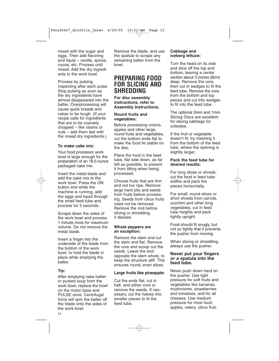 Preparing food for slicing and shredding | Cuisinart DLC-2011N User Manual | Page 12 / 68