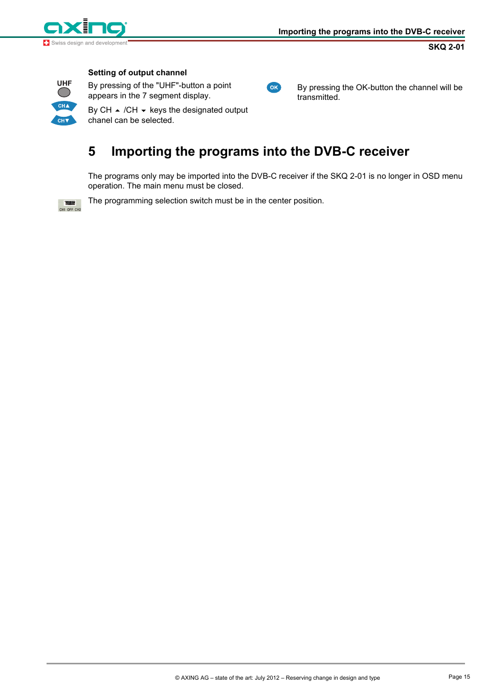 5 importing the programs into the dvb-c receiver, Importing the programs into the dvb-c receiver, 5importing the programs into the dvb-c receiver | AXING SKQ 2-01 User Manual | Page 15 / 18