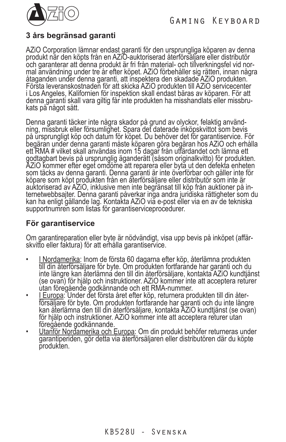 Gaming keyboard | Azio Levetron Clicker Mechanical Keyboard (KB528U) User Manual | Page 15 / 20