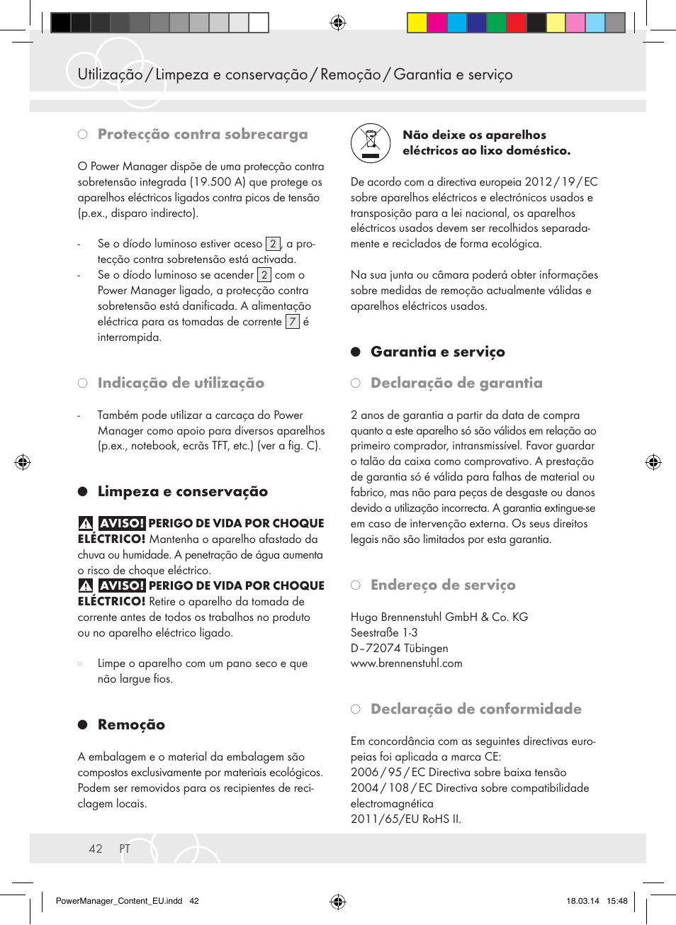 Protecção contra sobrecarga, Indicação de utilização, Limpeza e conservação | Remoção, Garantia e serviço, Declaração de garantia, Endereço de serviço, Declaração de conformidade | Brennenstuhl Power Manager PMA 19.500A surge protection 6-way 2m H05VV-F 3G1,5 User Manual | Page 42 / 127