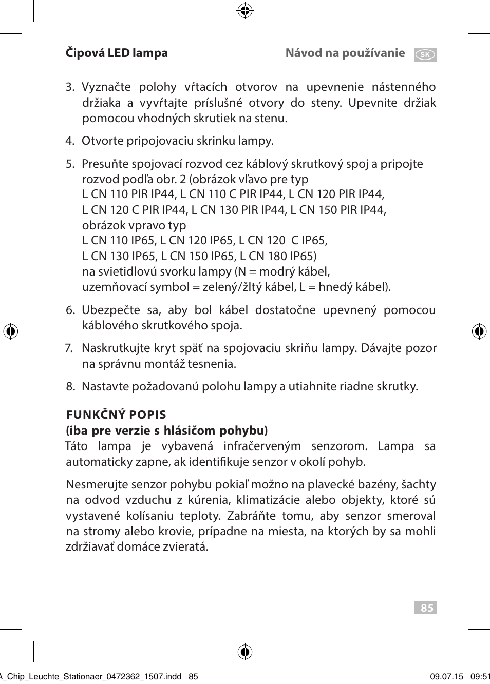 Brennenstuhl Chip LED Light L CN 110 IP65 10W 700lm Energy efficiency class A User Manual | Page 85 / 104